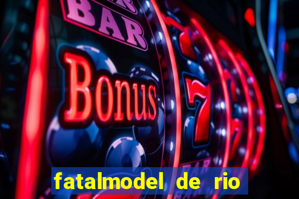 fatalmodel de rio claro sp